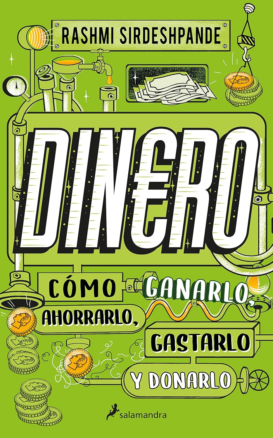Portada de Dinero. Cómo ganarlo, ahorrarlo, gastarlo y donarlo