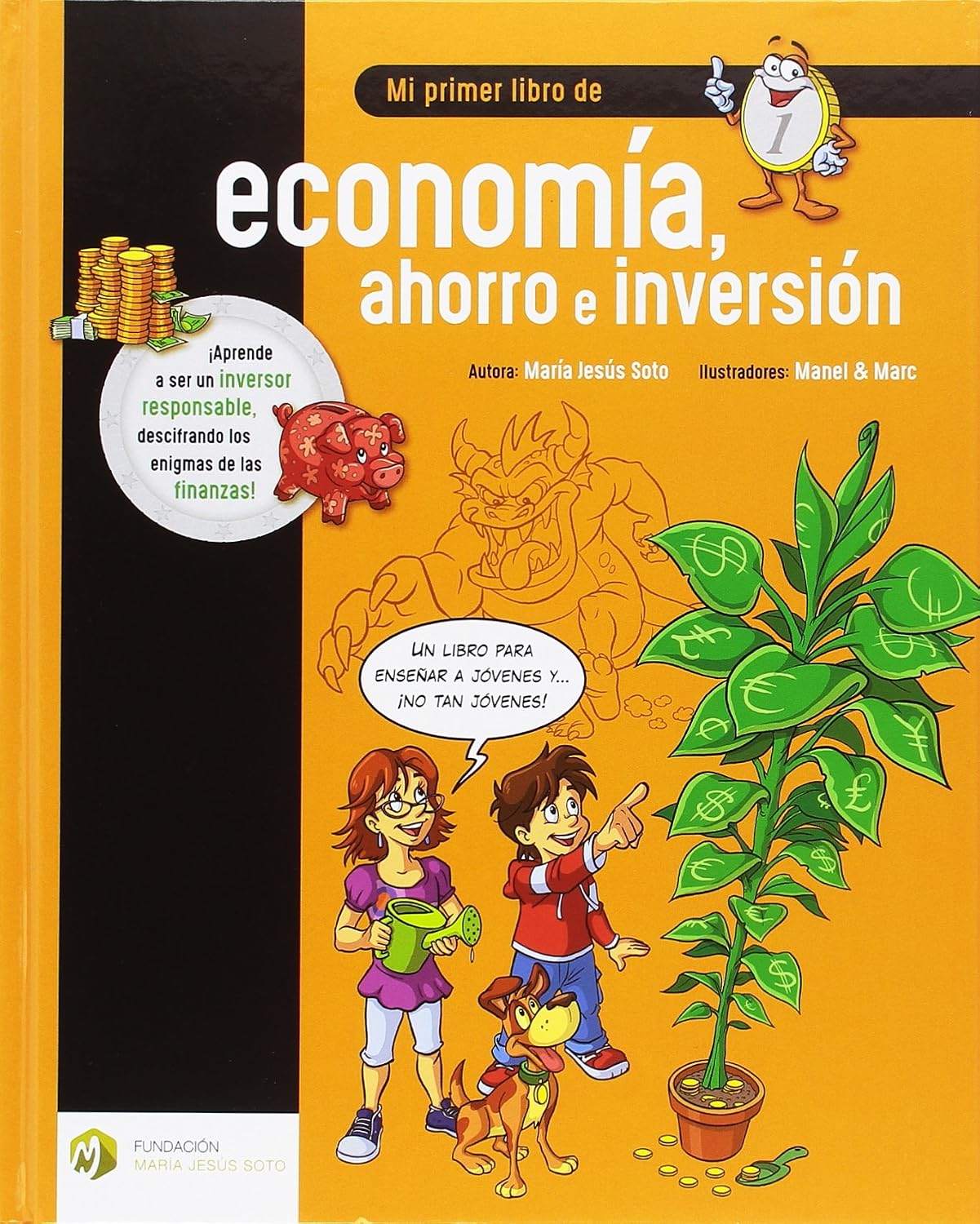 Portada de Mi primer libro de economía, ahorro e inversión