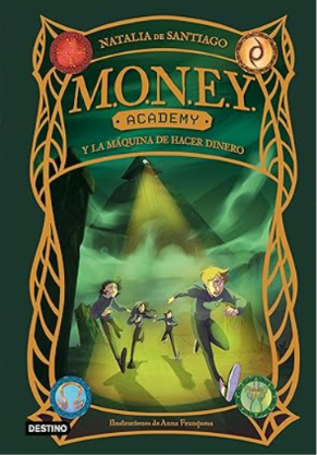 Portada de MONEY Academy y la máquina de hacer dinero
